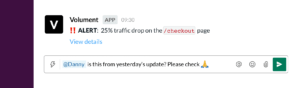 Volument alert in Slack